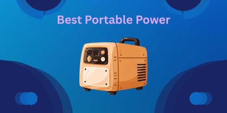 Best Portable Power